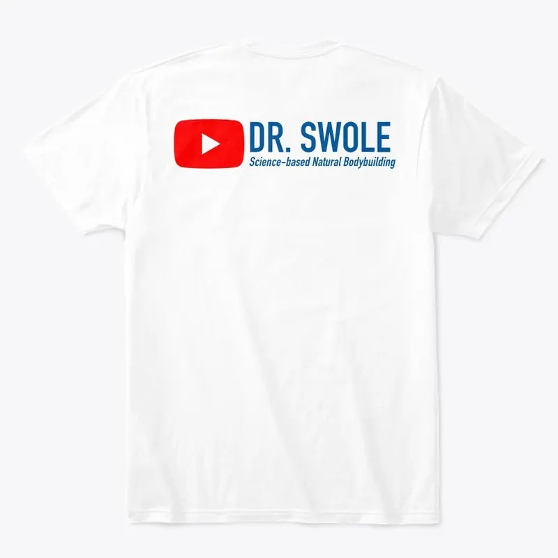 Dr. Swole Channel T-Shirt